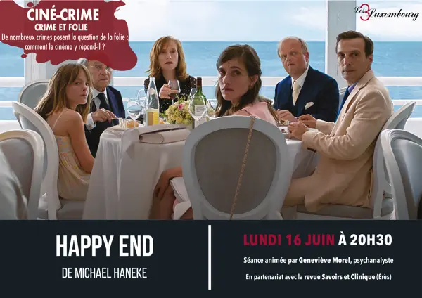 Sorée ciné crime Happy End